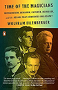 Time of the Magicians by Wolfram Eilenberger Time of the Magicians by Wolfram Eilenberger