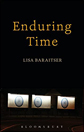 Enduring Time by Lisa Baraitser Enduring Time by Lisa Baraitser