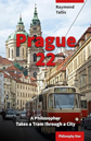 Prague 22 by Raymond Tallis Prague 22 by Raymond Tallis