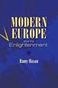 Modern Europe and the Enlightenment by Rumy Hasan Modern Europe and the Enlightenment by Rumy Hasan
