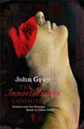 The Immortalization Commission by John Gray The Immortalization Commission by John Gray